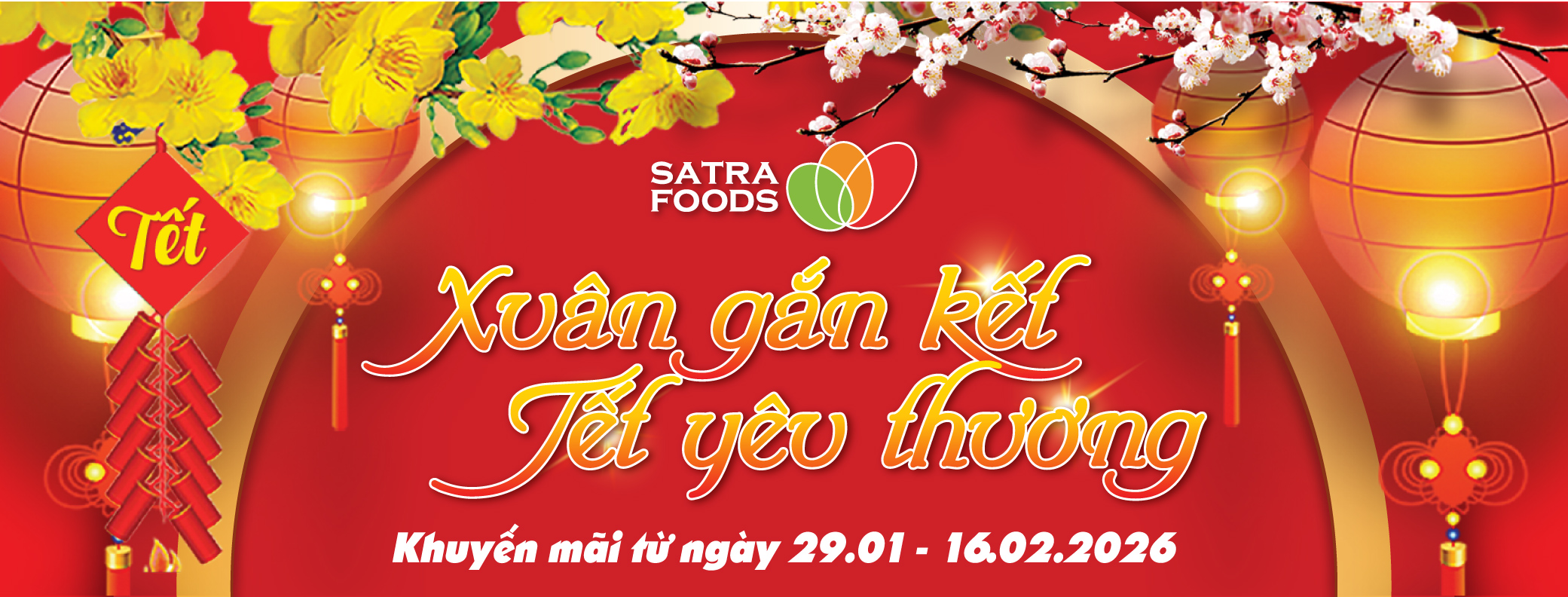 XUÂN GẮN KẾT - TẾT YÊU THƯƠNG (29/01 - 16/02/2026)