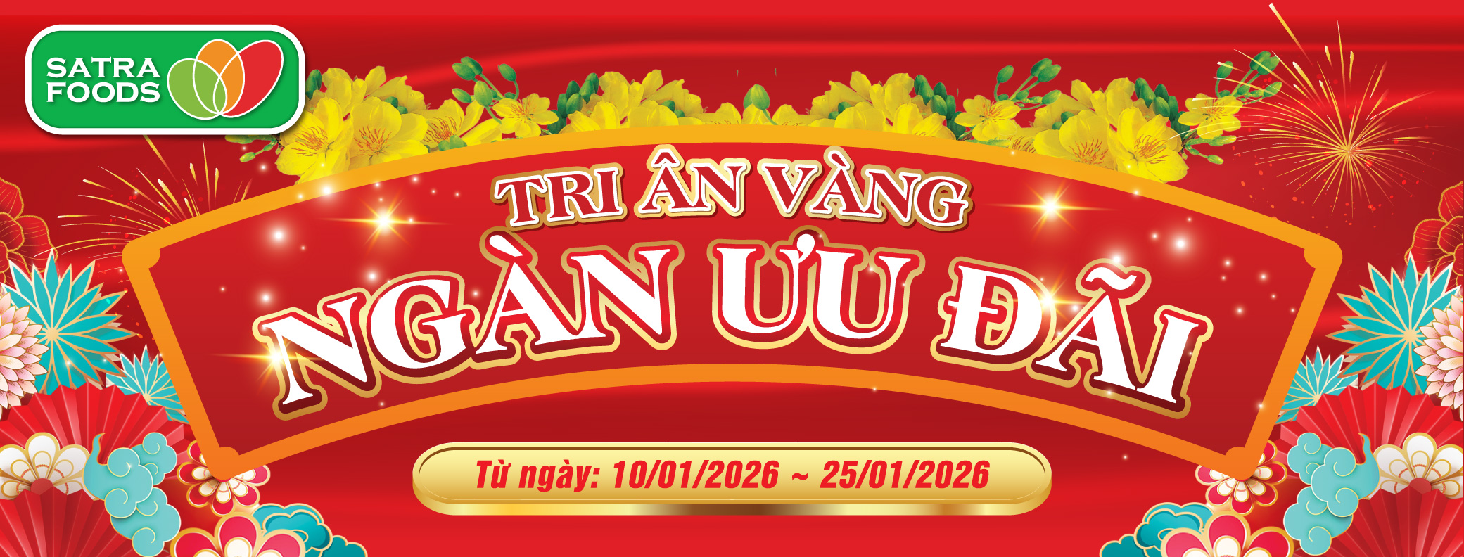 TRI ÂN VÀNG - NGÀN ƯU ĐÃI (10/01 - 25/01/2026)