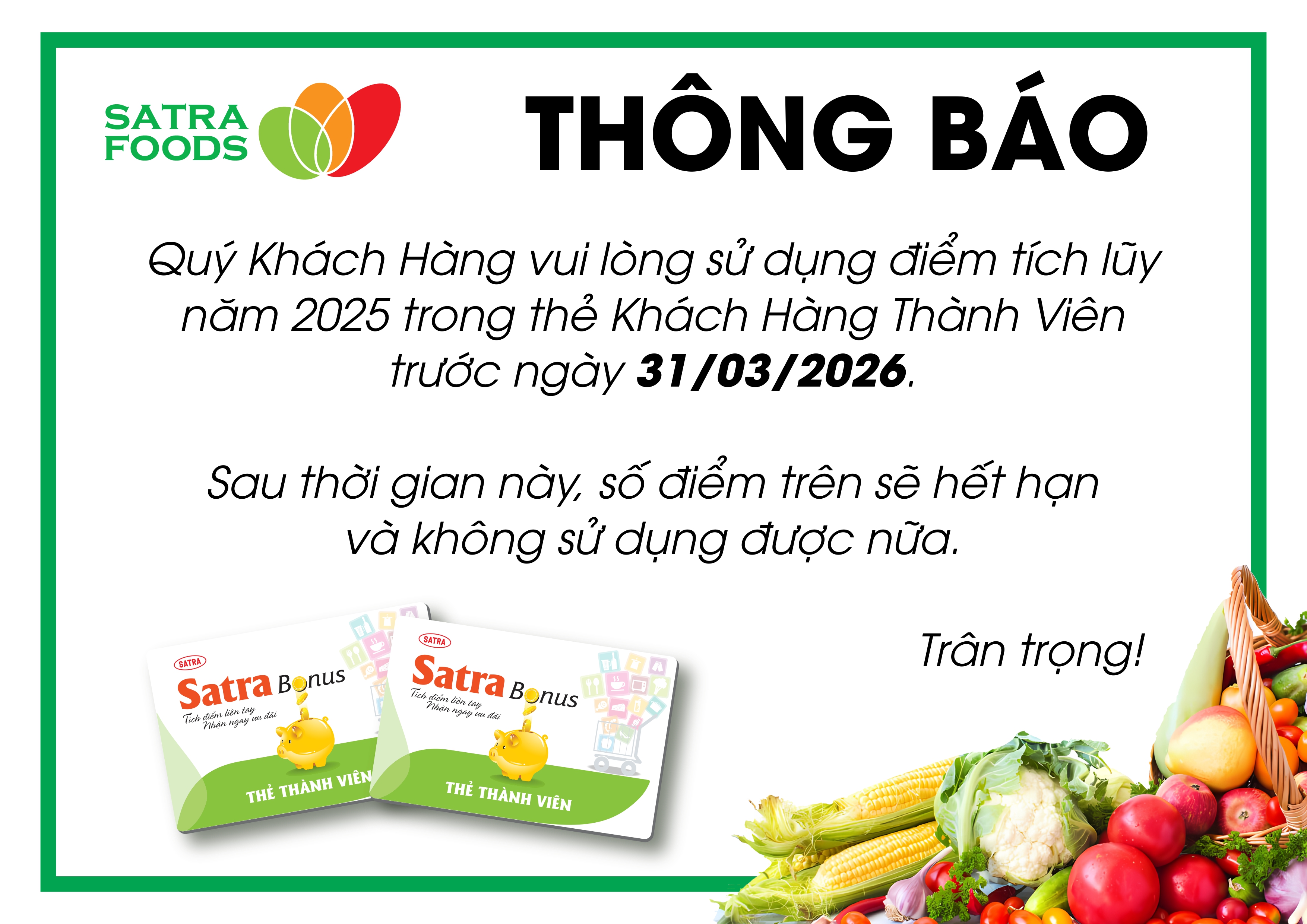 THÔNG BÁO SỬ DỤNG ĐIỂM THẺ KHÁCH HÀNG THÀNH VIÊN SATRAFOODS